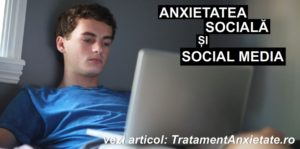 anxietate_sociala_social_media_adolescenti